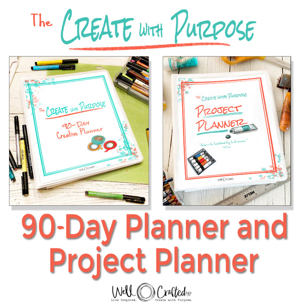 Create with Purpose 90-Day Planner + Create with Purpose Project Planning Toolkit
