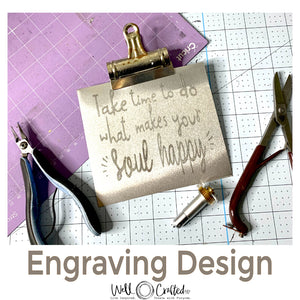 Soul Happy Engraving Design