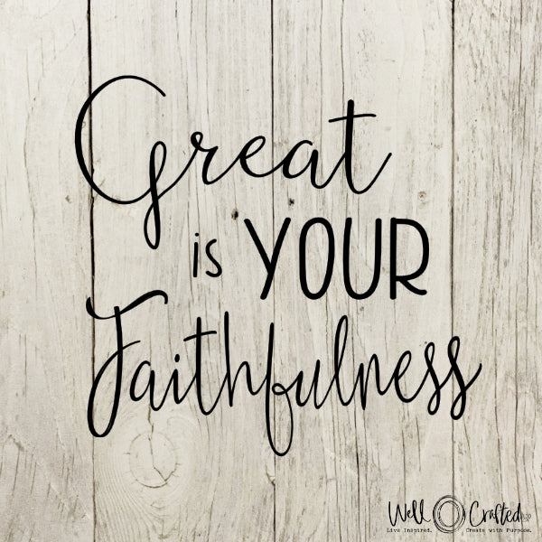 Great is Your Faithfulness Digital Design